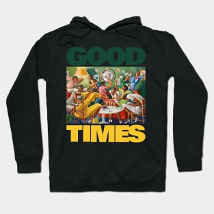 GOOD TIMES HAPPY DAY BLM Hoodie